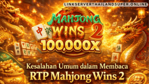 membaca RTP Mahjong Wins 2