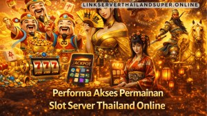 akses permainan slot server Thailand